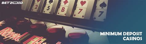 Low Minimum Deposit Casinos in Australia 2024